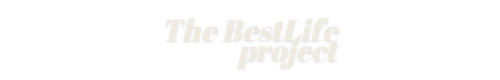 The Best Life Project